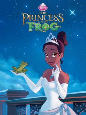 cover image of Disney The Princess and The Frog
